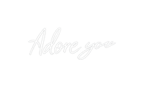 adore you